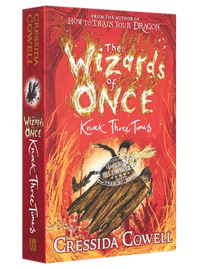 魔镜奇谭 远古魔法师3 英版平装 英文原版 驯龙高手作者 The Wizards of Once #3: Knock Three Times Cressida Cowell