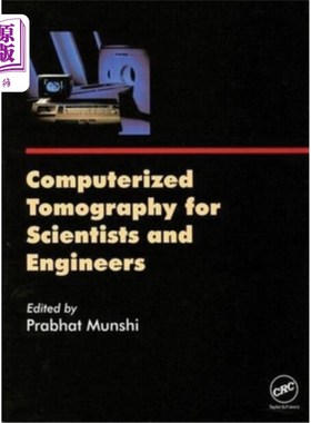 海外直订Computerized Tomography for Scientists and Engineers 科学家和工程师的计算机断层摄影术