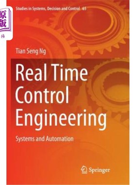 海外直订Real Time Control Engineering: Systems and Automation 实时控制工程:系统与自动化