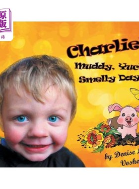 海外直订Charlie's Muddy, Yucky, Smelly Day 查理今天又脏又臭