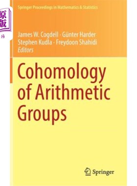 海外直订Cohomology of Arithmetic Groups: On the Occasion of Joachim Schwermer's 66th Bir 算术群上同调:Joachim