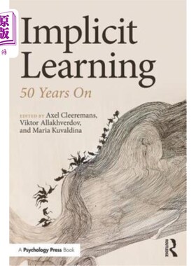 海外直订Implicit Learning: 50 Years On 内隐学习:50年回顾