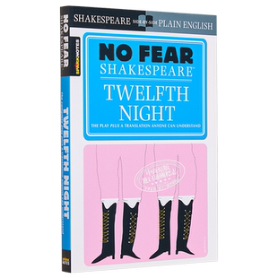 第十二夜 无惧莎士比亚 Twelfth Night No Fear Shakespeare 英文原版 Sparknotes 大师 经典 文学 著作【中商原版】