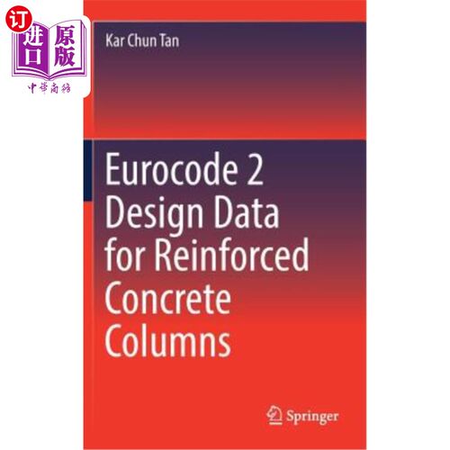 海外直订Eurocode 2 Design Data for Reinforced Concrete Columns 欧洲规范2钢筋混凝土柱设计数据