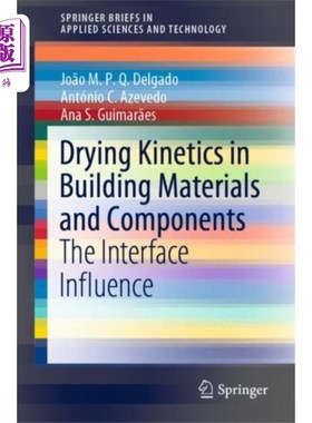 海外直订Drying Kinetics in Building Materials and Compon... 建筑材料和部件的干燥动力学