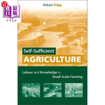 海外直订Self-Sufficient Agriculture 自给自足的农业