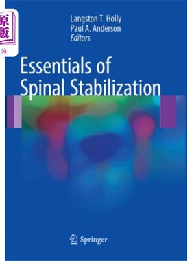 海外直订医药图书Essentials of Spinal Stabilization 脊柱稳定要领