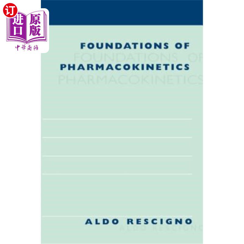 海外直订医药图书Foundations of Pharmacokinetics 药代动力学基础