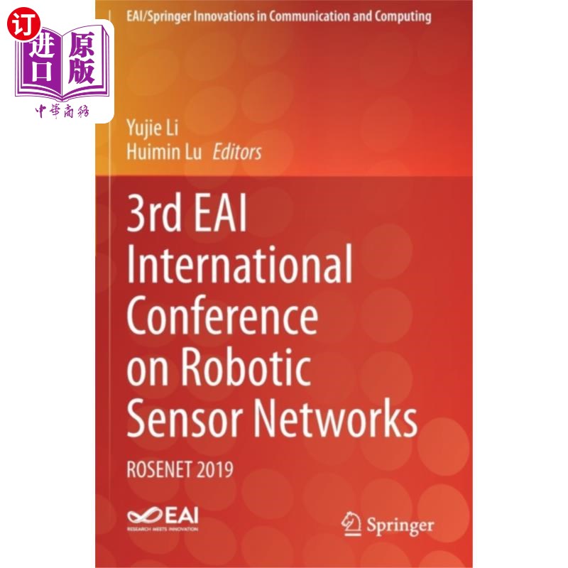 海外直订3rd EAI International Conference on Robotic Sens... 第三届EAI机器人传感器国际会议