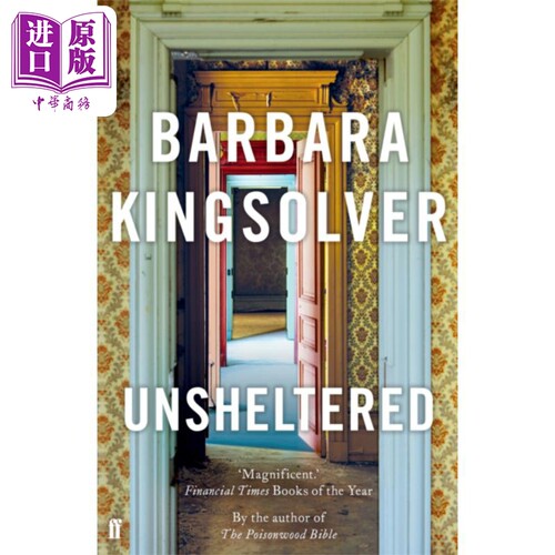 现货 Unsheltered: A Novel 英文原版 芭芭拉 金索沃尔：无所庇护 Barbara Kingsolver 费伯小说【中商原版】