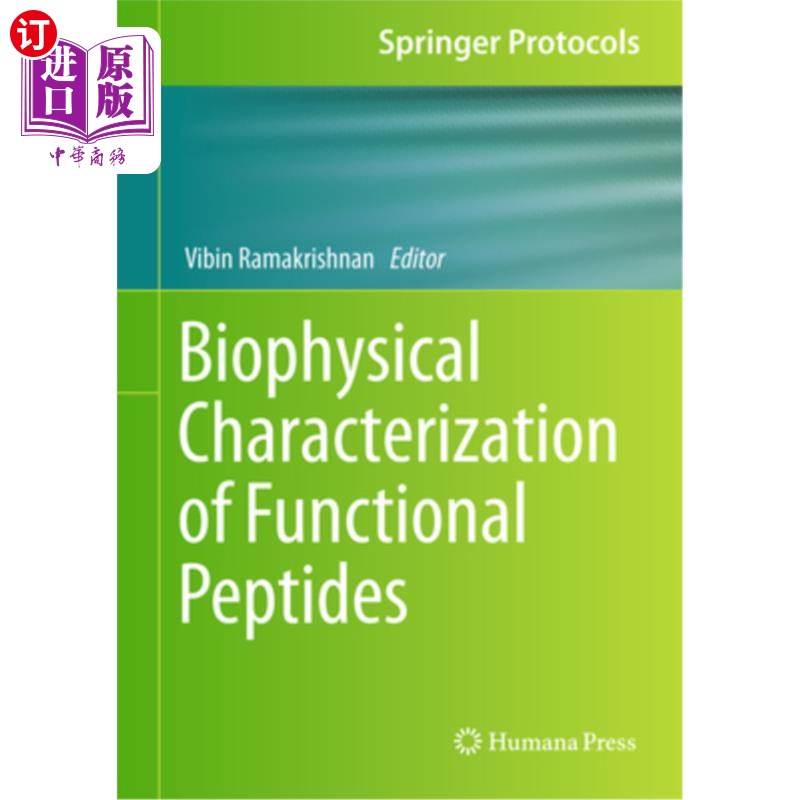 海外直订Biophysical Characterization of Functional Peptides 功能肽的生物物理特性