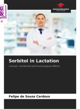 海外直订医药图书Sorbitol in Lactation 山梨醇在哺乳期的作用