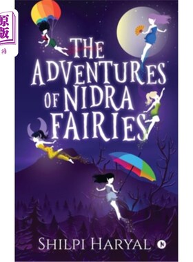 海外直订The Adventures of NIDRA Fairies 奈德拉仙女的冒险