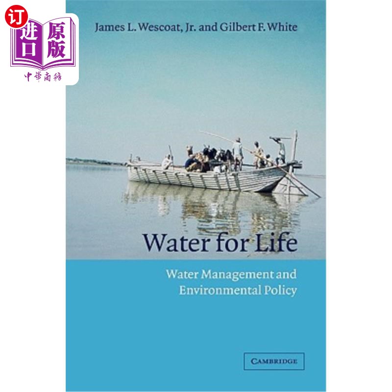 海外直订Water for Life: Water Management and Environmental Policy 生命之水:水管理和环境政策
