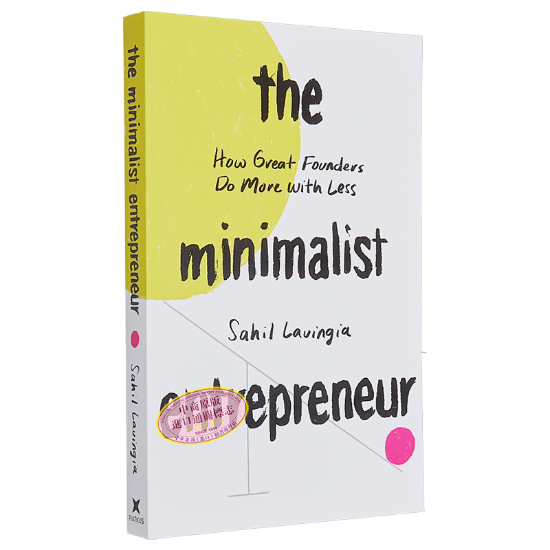 预售 小而美 持续盈利的经营法则 The Minimalist Entrepreneur 英文原版 Sahil Lavingia 经管励志 自我提升【中商原版】