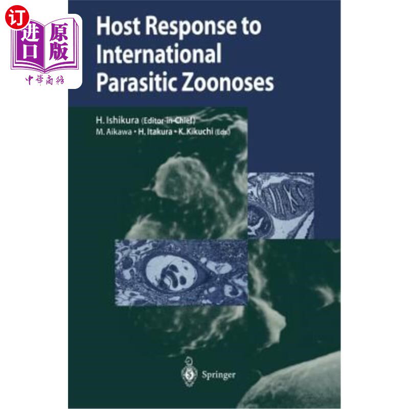 海外直订医药图书Host Response to International Parasitic Zoonoses 宿主对国际寄生虫人畜共患病的反应