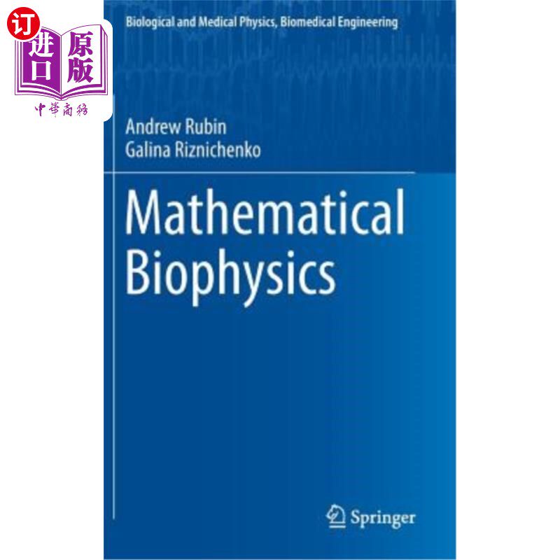 海外直订Mathematical Biophysics 数学生物物理学
