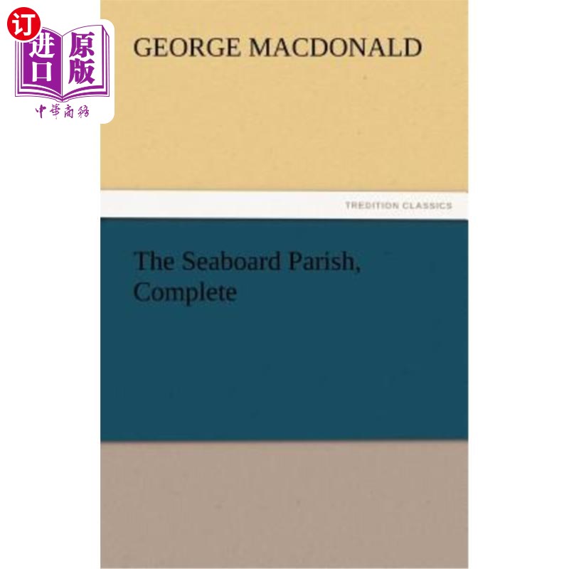 海外直订The Seaboard Parish, Complete 海岸教区，完成