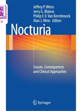 海外直订医药图书Nocturia: Causes, Consequences and Clinical Approaches 夜尿症：病因、后果和临床方法