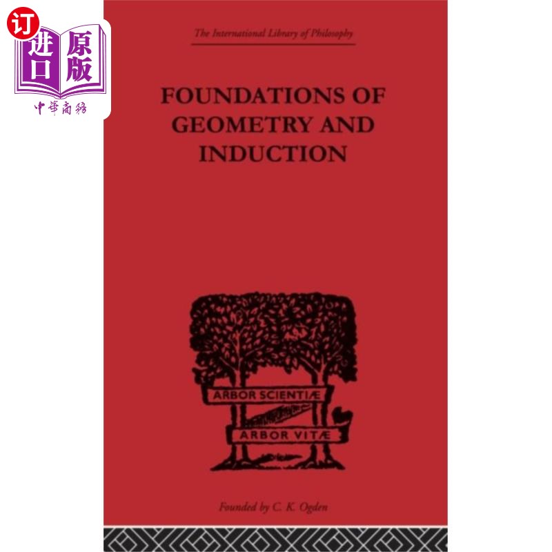 海外直订Foundations of Geometry and Induction 几何与归纳法基础