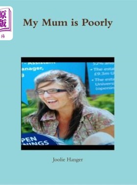 海外直订My Mum is Poorly 我妈妈身体不好