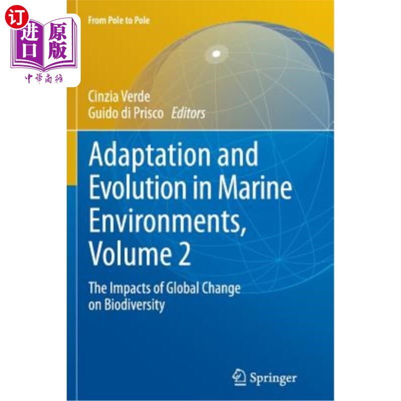 海外直订Adaptation and Evolution in Marine Environments, Volume 2: The Impacts of Global 海洋环境的适应与进化，第2