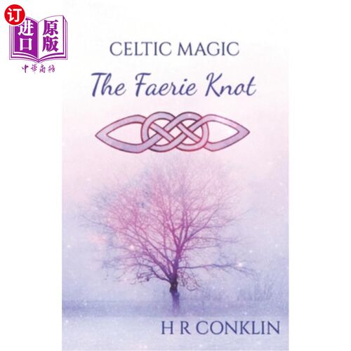 海外直订The Faerie Knot 仙女的结