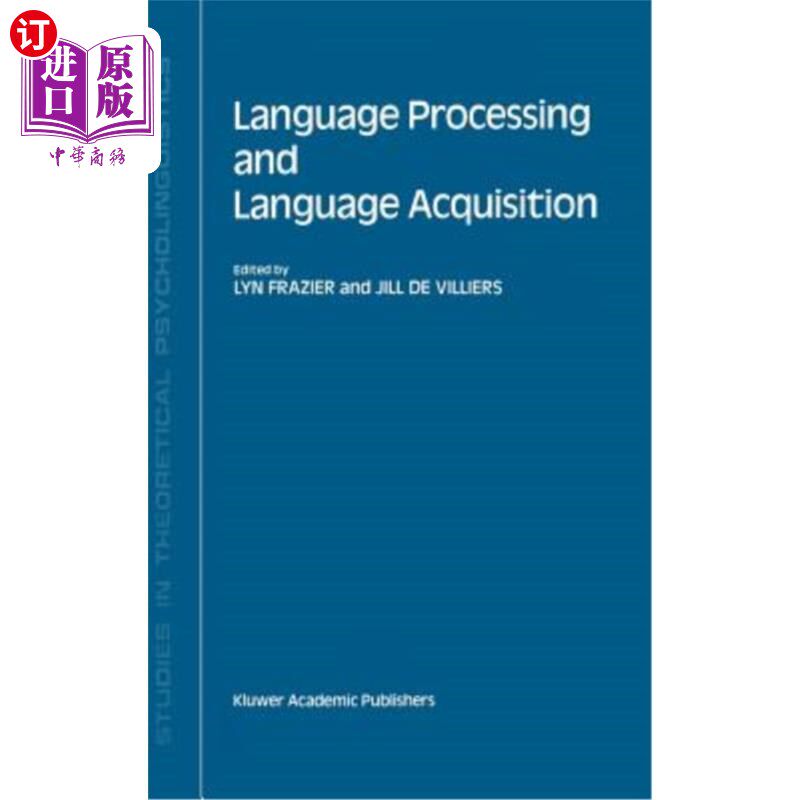 海外直订Language Processing and Language Acquisition 语言加工与语言习得