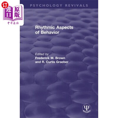 海外直订Rhythmic Aspects of Behavior 行为的节奏方面