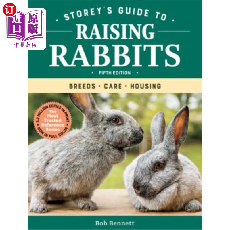 海外直订医药图书Storey's Guide to Raising Rabbits, 5th Edition 斯托里的兔子饲养指南：品种，护理，住房