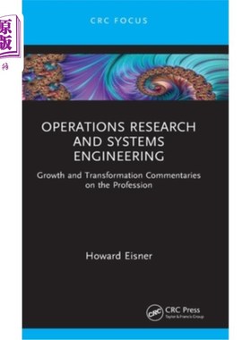 海外直订Operations Research and Systems Engineering: Growth and Transformation Commentar 运筹学与系统工程:专业成长
