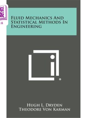 海外直订Fluid Mechanics and Statistical Methods in Engineering 流体力学与工程统计方法