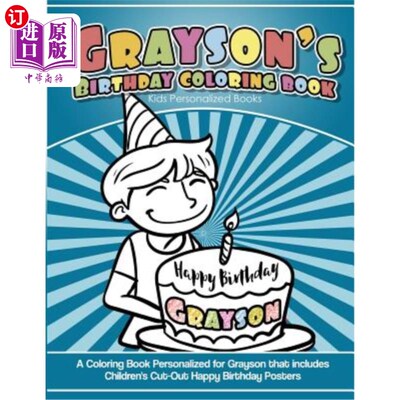 海外直订Grayson's Birthday Coloring Book Kids Personalized Books: A Coloring Book Person Grayson的生日