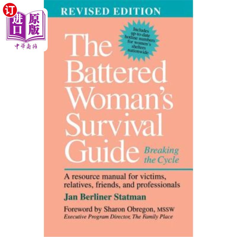 海外直订Battered Woman's Survival Guide: Breaking the Cycle (Revised) 《受虐妇女生存指南：打破循环》（修订版）