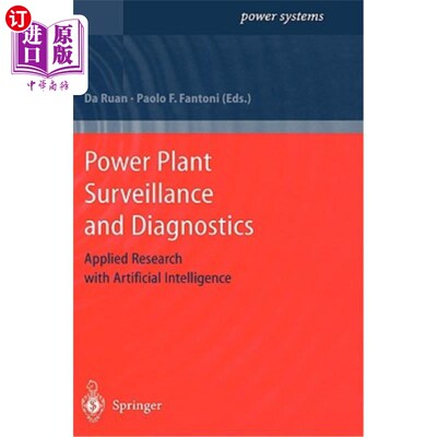 海外直订Power Plant Surveillance and Diagnostics: Applied Research with Artificial Intel 电厂监测与诊断：人工智能的应用