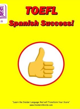 海外直订TOEFL Spanish Success! 托福西班牙语考试成功！