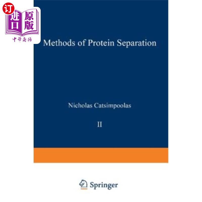 海外直订Methods of Protein Separation 蛋白质分离方法