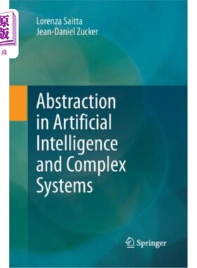 海外直订Abstraction in Artificial Intelligence and Complex Systems 人工智能和复杂系统中的抽象