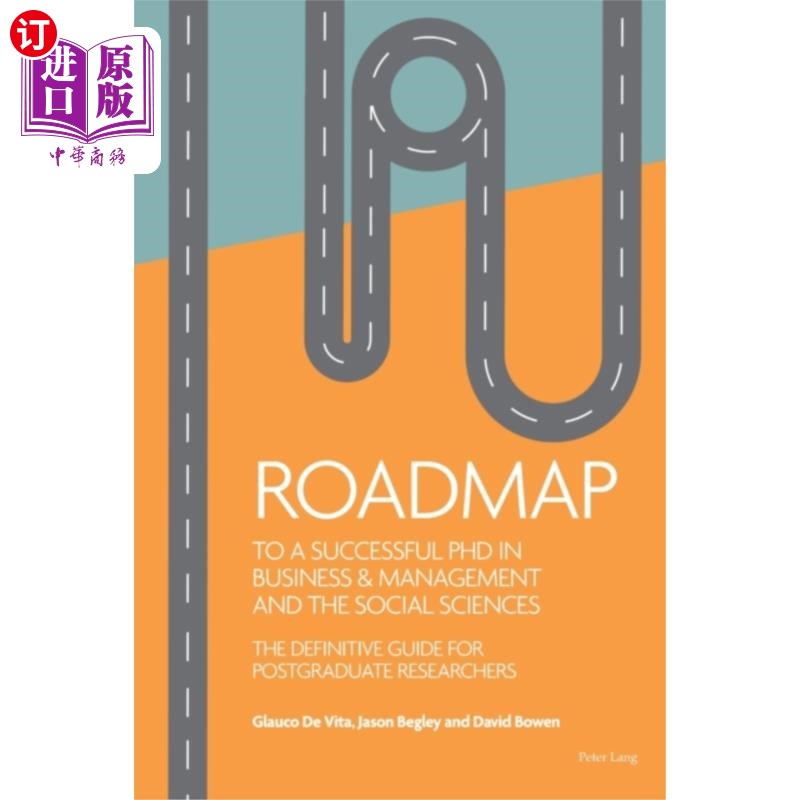 海外直订Roadmap to a successful PhD in Business  & manag... 一个成功的商业管理和社会科学博士的路线图