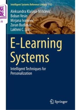 海外直订E-Learning Systems: Intelligent Techniques for Personalization E-Learning系统：个性化智能技术