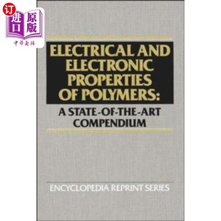 Properties Electronic Polymers 电学和电学性质 海外直订Electrical 聚合物 and