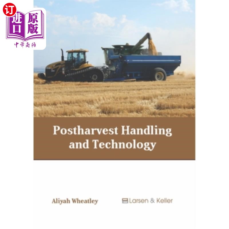 海外直订Postharvest Handling and Technology 采后处理与技术