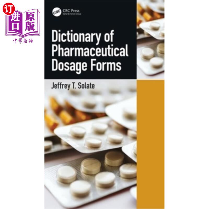 海外直订医药图书Dictionary of Pharmaceutical Dosage Forms 药物剂型词典