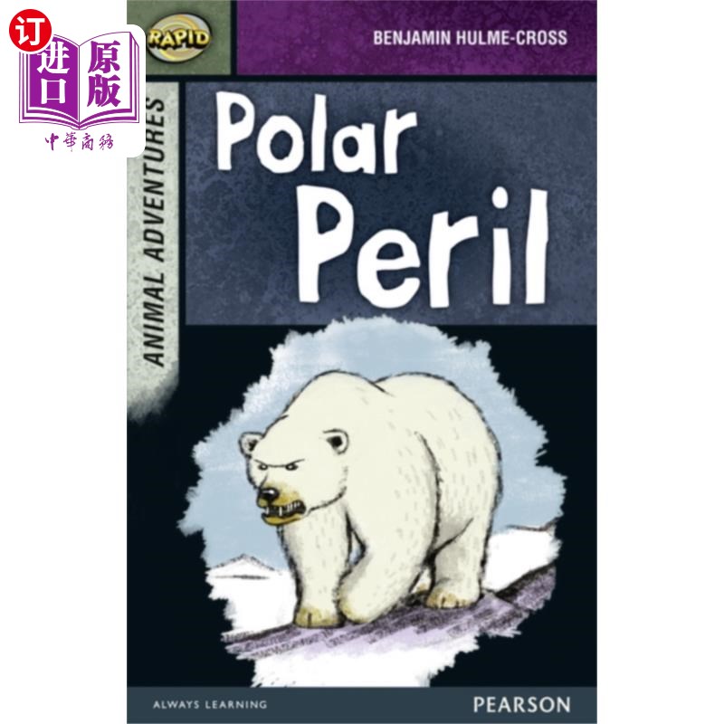 海外直订Rapid Stage 7 Set B: Animal Adventures: Polar Peril 快速第七阶段B集:动物冒险:极地危险
