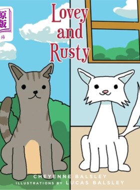 海外直订Lovey and Rusty 宝贝和生锈的