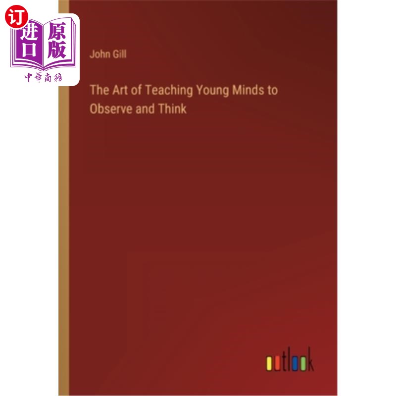 海外直订The Art of Teaching Young Minds to Observe and Think 教孩子观察和思考的艺术
