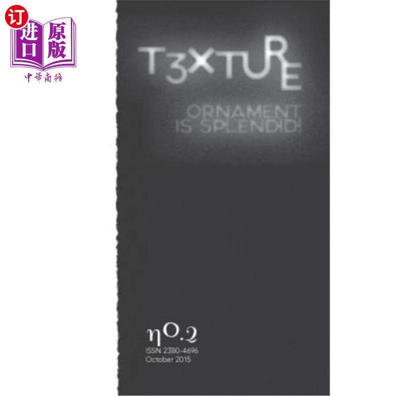 海外直订T3xture No.2: Ornament in Architecture t3x2:建筑中的装饰