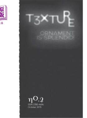 海外直订T3xture No.2: Ornament in Architecture t3x2:建筑中的装饰