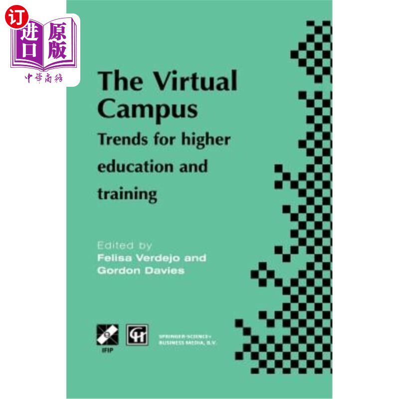 海外直订The Virtual Campus: Trends for Higher Education and Training 虚拟校园:高等教育和培训的趋势