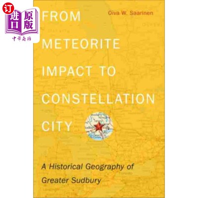 海外直订From Meteorite Impact to Constellation City 从陨石撞击到星座城